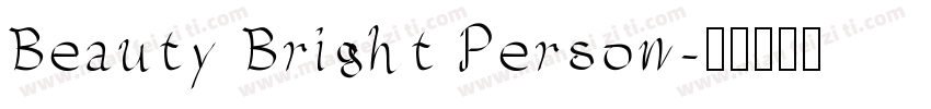 Beauty Bright Person字体转换